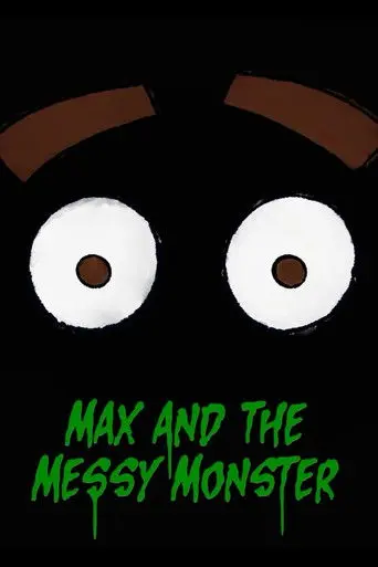 Max and the Messy Monster (2024)