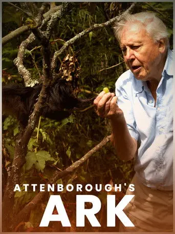 Attenborough's Ark (2012)