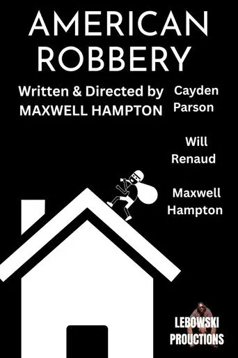 American Robbery (2025)