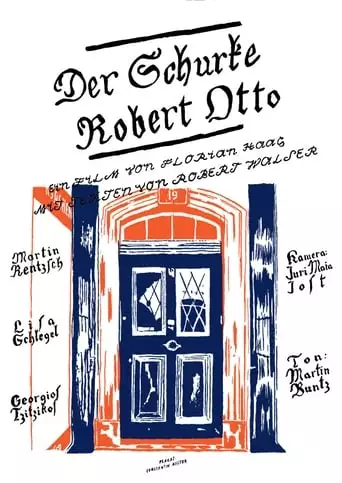 Der Schurke Robert Otto (2018)