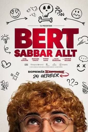 Bert sabbar allt (2025)