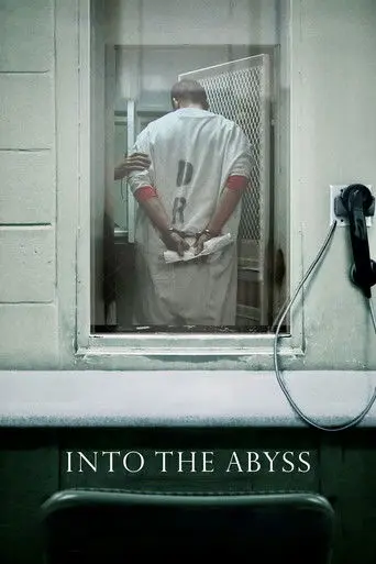 Into the Abyss (2011)