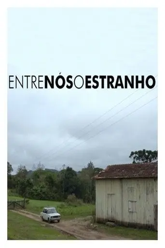 Entre Nós, o Estranho (2017)