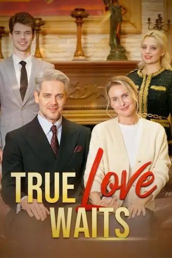 True Love Waits (2025)