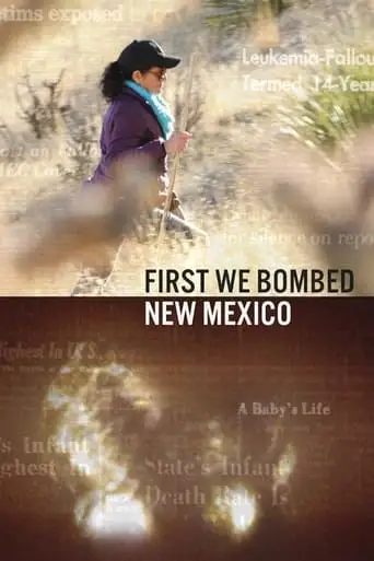 First We Bombed New Mexico (2023)