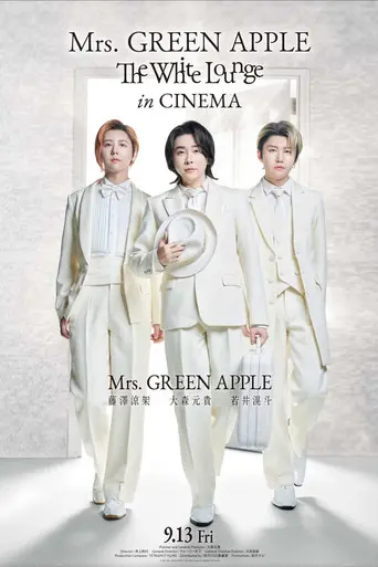 Mrs. GREEN APPLE // The White Lounge in CINEMA (2024)