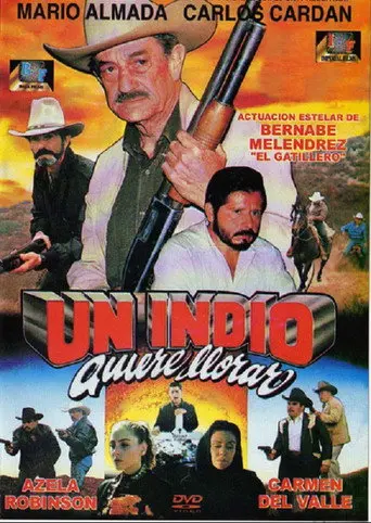 Un indio quiere llorar (1994)