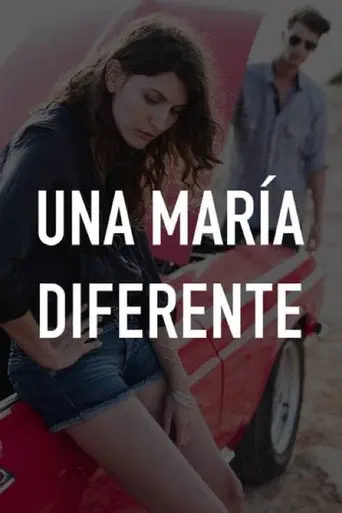 Una María diferente (2013)