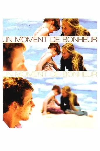 A Moment of Happiness (2002)