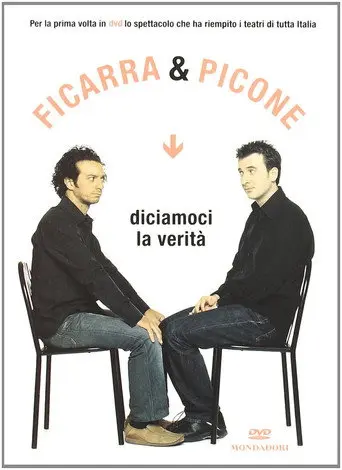 Diciamoci la verità (2003)