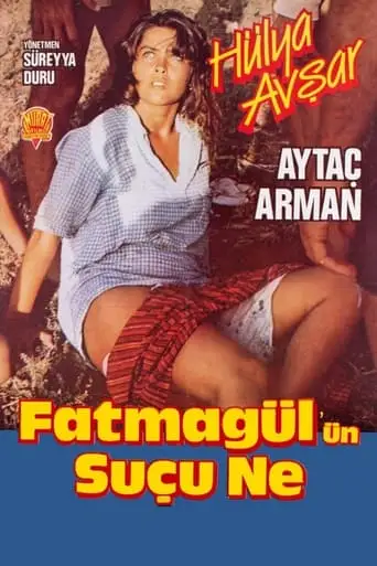 What's Fatmagül's Fault (1986)