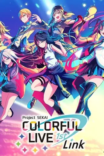 Project SEKAI COLORFUL LIVE 1st - Link - (2022)