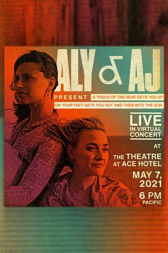 Aly & AJ: Live at The Theatre at Ace Hotel (2021)