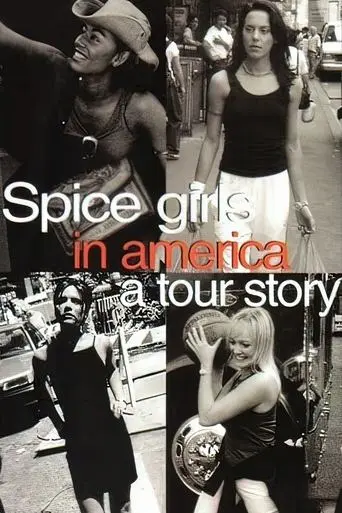The Spice Girls In America: A Tour Story (1998)