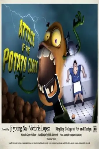 Attack Of The Potato Clock (2018)