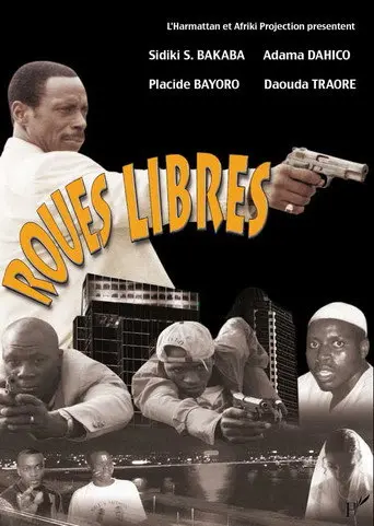 Roues libres (2002)