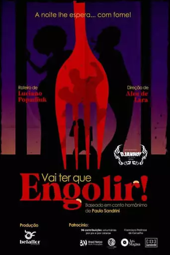Vai ter que Engolir! (2023)