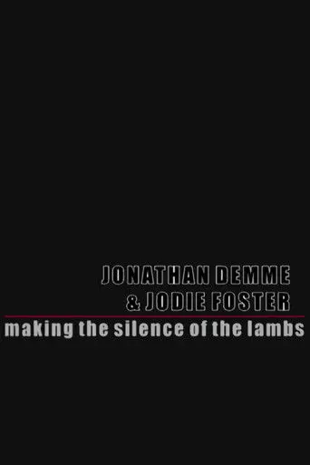 Silence of the Lambs: Making Silence of the Lambs (2005)