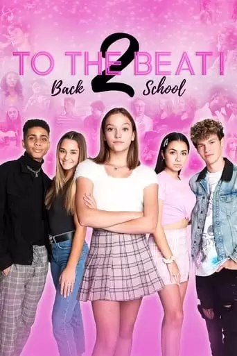 To The Beat!: Back 2 School (2020)