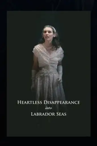 Heartless Disappearance Into Labrador Seas (2008)