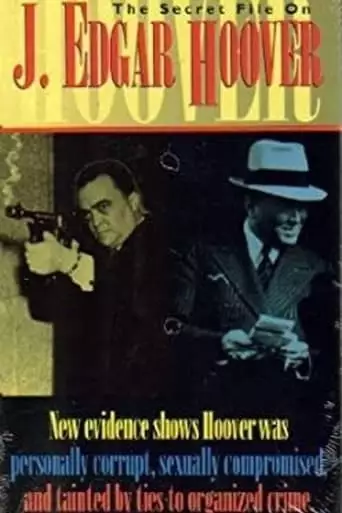 The Secret File Of J. Edgar Hoover (1993)
