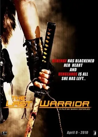 The Last Warrior (2010)
