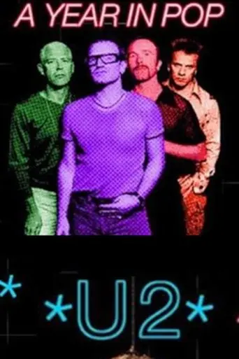 U2: A Year In Pop (1997)