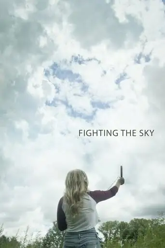 Fighting The Sky (2018)