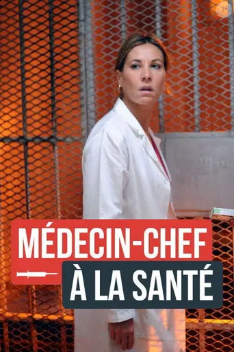 Médecin-chef à la Santé (2012)
