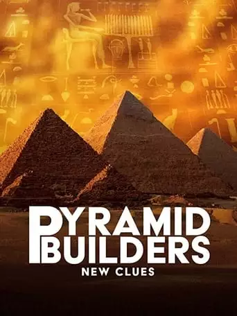 Pyramid Builders: New Clues (2019)