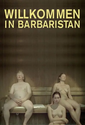 Welcome to Barbaristan (2009)