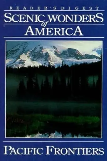 Scenic Wonders Of America: Pacific Frontiers (1991)