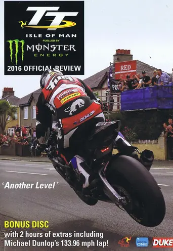 Isle Of Man TT: 2016 Review (2016)