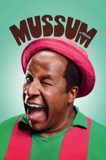 Mussum, O Filmis (2023)