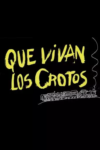 ¡Que vivan los crotos! (1995)