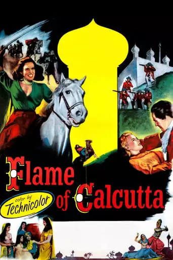 Flame Of Calcutta (1953)