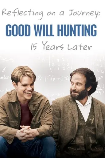 Reflecting On A Journey: Good Will Hunting 15 Years Later (2012)