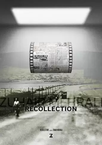 Zuhair Mehrali: Recollection (2019)