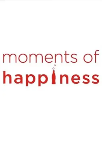 Moments of Happiness (2014)