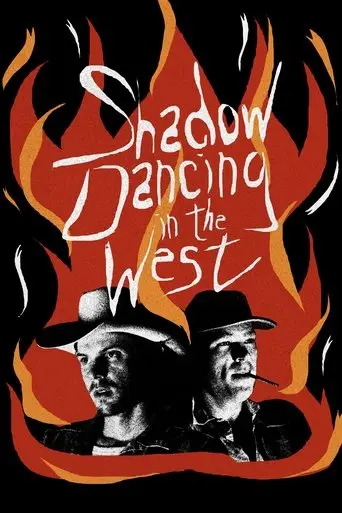 Shadow Dancing in the West (2026)