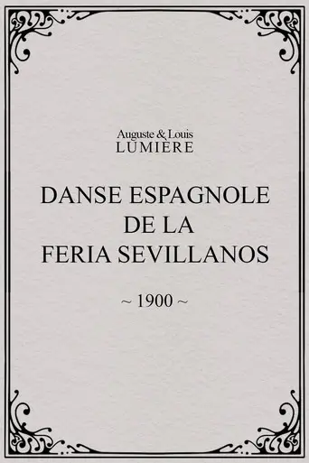 Danse espagnole de la Feria Sevillanos (1900)