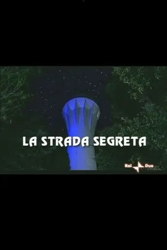 La Strada Segreta (1999)