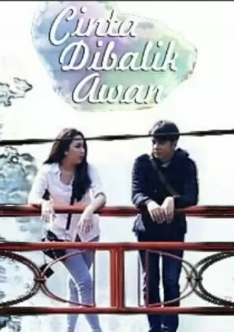 Cinta Di Balik Awan (2016)