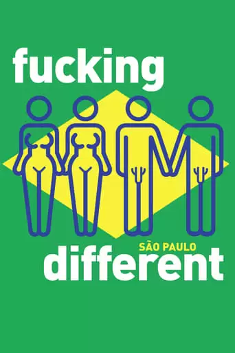 Fucking Different São Paulo (2010)