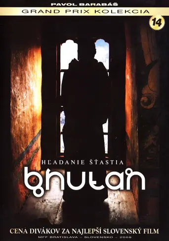 Bhután – Hľadanie šťastia (2008)
