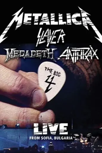 Anthrax - The Big Four - Live from Sofia, Bulgaria (2010)