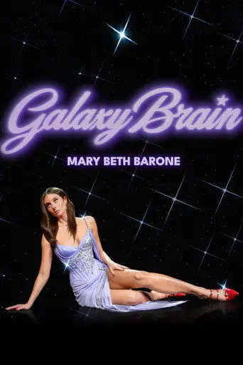 Mary Beth Barone: Galaxy Brain (2026)