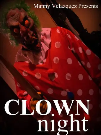 Clown Night (2018)