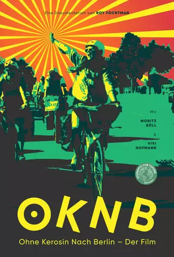 Without Kerosene to Berlin (2021)