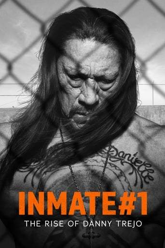 Inmate #1: The Rise Of Danny Trejo (2019)